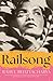 Railsong: A Novel