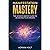 Manifestation Mastery: The Science-Backed Guide to Achieving Your Dreams