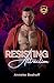 Resisting Attraction (Resis...