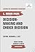 Decision-making and Choice Decision by C. Whan Park