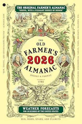 The 2026 Old Farmer's Almanac: America's Most Trusted Reference Since 1792—Your Guide to Gardening, Weather, and Astronomy