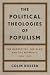 The Political Theologies of...