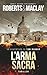 L'arma sacra (Un'avventura ...