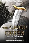 The Caged Queen (Iskari, #2) Book cover for The Caged Queen (Iskari, #2)
