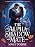 The Alpha's Shadow Mate  by Maya Dobbie