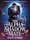The Alpha's Shado...