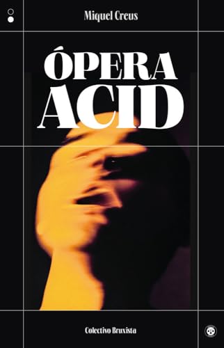 Ópera Acid (Paperback)