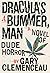 Dracula's a BUMMER, Man by Gary Clemenceau Dracula's a BUMMER, Man by Gary Clemenceau