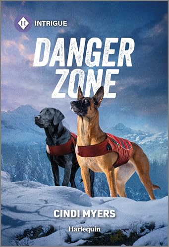 Danger Zone (K-9 Avalanche Rescue Book 1)