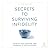 Secrets to Surviving Infide...