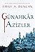 Günahkâr Azizler (Something Dark and Holy, #1)