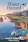 Water Hazard by Maisy Marple