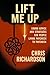 Lift Me Up: Sound Advice an...