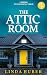 The Attic Room by Linda Huber