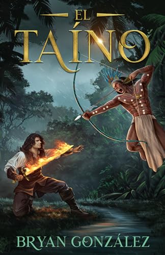 El Taíno (Spanish Edition)