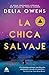 La chica salvaje