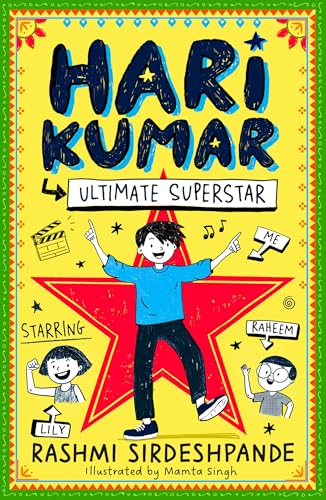 Hari Kumar, Ultimate Superstar: New for 2026, a hilarious, highly illustrated diary-format fiction series perfect for fans of TOM GATES and LOKI! (Kindle Edition)