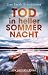 Tod in heller Sommernacht: Ein Helsinki-Krimi | Nordische Krimispannung mit psychologischer Tiefe (Leena Victor ermittelt 2) (German Edition)