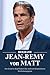 Biografie von Jean-Remy von...