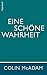 Eine schöne Wahrheit