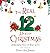 The REAL 12 Days of Christmas by Donna Carr Roberts The REAL 12 Days of Christmas by Donna Carr Roberts