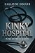Kinky Hospital: Extremely D...