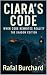 Ciara's Code: When Code Rewrites Reality
