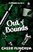 Out of Bounds: A Grumpy/Sun...
