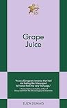 Grape Juice: An 8...