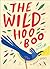 The Wild HooBoo: A Story About Freedom