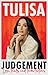 Judgement by Tulisa Contostavlos