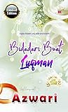 Bidadari Buat Luqman by Mia Azwari