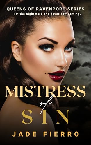 Mistress of Sin (Queens of Ravenport #1)