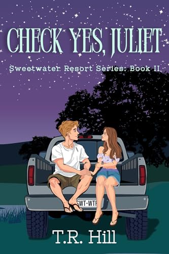 Check Yes, Juliet (Sweetwater Resort #2)