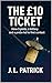 The £10 Ticket