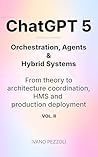 ChatGPT 5 Orchest...