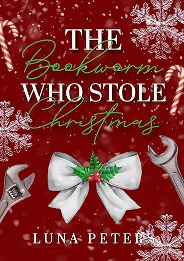 The Bookworm Who Stole Christmas (Kindle Edition)