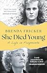 She Died Young: A...