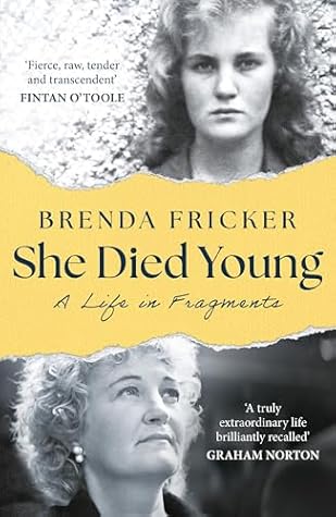 She Died Young: A Life in Fragments