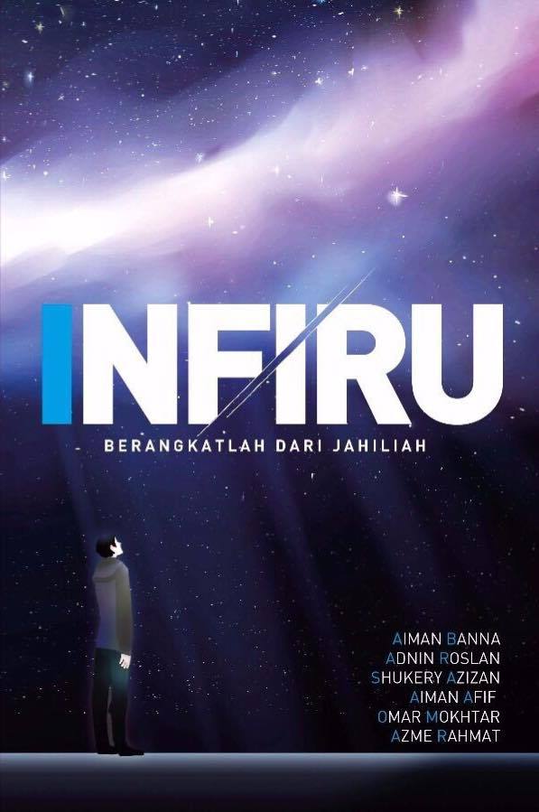 Infiru: Berangkatlah dari Jahiliah