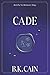 Cade by B.K. Cain