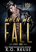 When We Fall: Part One