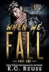 When We Fall: Par...