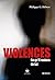 Violences - Ce qu'il rester...