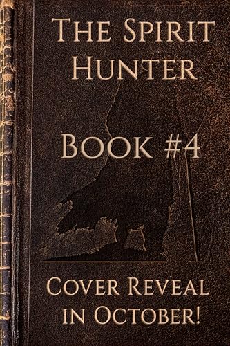 Shadowfire: A Supernatural Thriller (The Spirit Hunter Series Book 4)