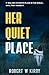 Her Quiet Place