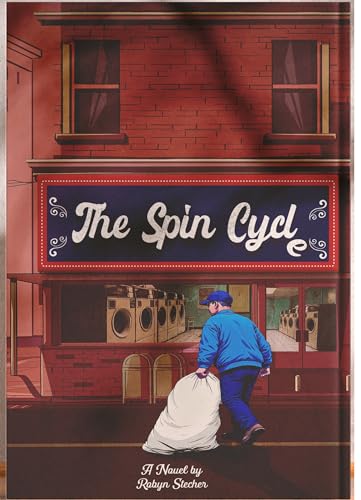 The Spin Cycle (Kindle Edition)