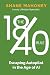 The 18/40 Rule by Shane Mahoney