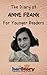The Diary of Anne Frank: Ad...