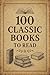 100 Classic Books To Read: ...